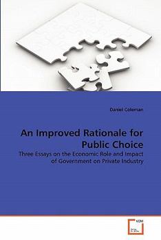 Paperback An Improved Rationale for Public Choice Book