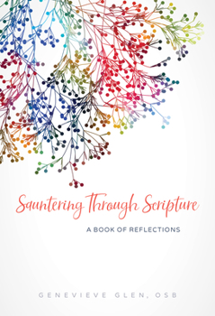 Paperback Sauntering Through Scripture: A Book of Reflections Book