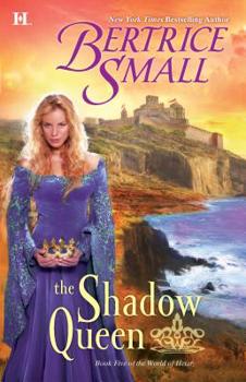 The Shadow Queen - Book #5 of the World of Hetar
