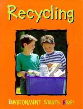 Hardcover Recycling (Environment Starts Here!) Book