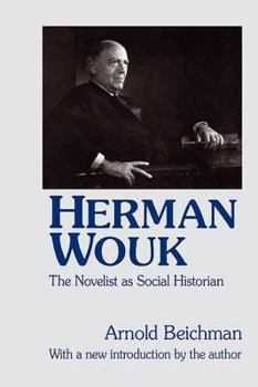 Paperback Herman Wouk: The Novelist as Social Historian Book