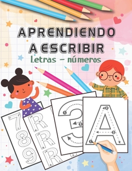 Paperback Aprendiendo a escribir letras y números: Libro divertido de trazado letras grandes, aprendiendo a escribir Letras Líneas Números [Spanish] Book