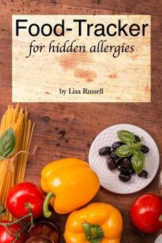 Paperback Food-Tracker for Hidden Allergies Book