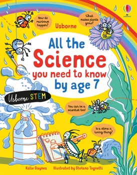 All Science You Need Know Before Age 7 - Book  of the All You Need to Know by Age 7