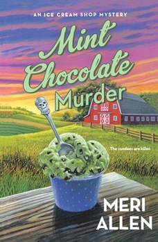 Paperback Mint Chocolate Murder: An Ice Cream Shop Mystery Book
