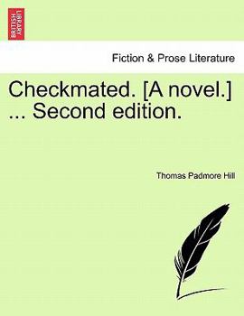 Paperback Checkmated. [A Novel.] ... Second Edition. Book