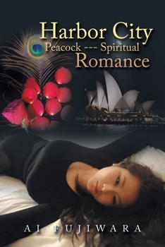Paperback Harbor City Peacock --- Spiritual Romance Book