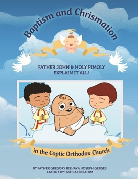 Paperback Baptism and Chrismation Sacraments: Holy Pimoly: A trip with Moe and Molly Book