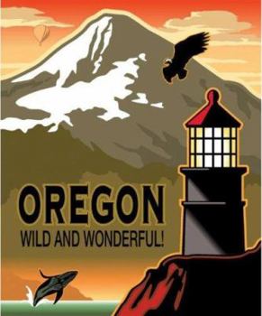 Hardcover Oregon Wild and Wonderful Book