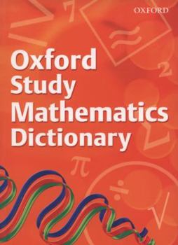 Paperback Oxford Study Mathematics Dictionary Book