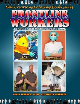 Paperback New Creations Coloring Book Series: Frontline Workers Book