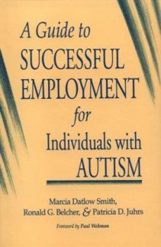 Paperback Guide to Successful Employment for Individuals with Autism Book