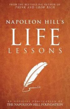 Paperback Napoleon Hill's Life Lessons Book