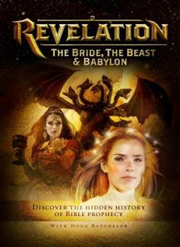 DVD Revelation: The Bride, the Beast & Babylon Book