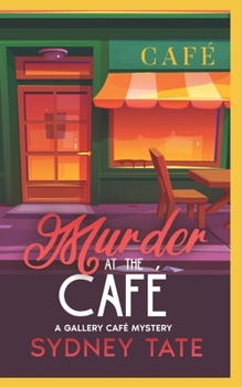 Paperback Murder at the Café: A Gallery Café Mystery Book