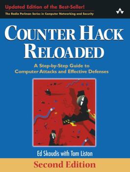 Paperback Counter Hack Reloaded: A Step-By-Step Guide to Computer Attacks and Effective Defenses Book