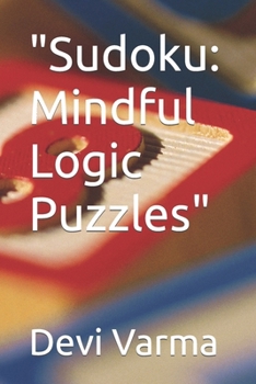 Paperback "Sudoku: Mindful Logic Puzzles" Book