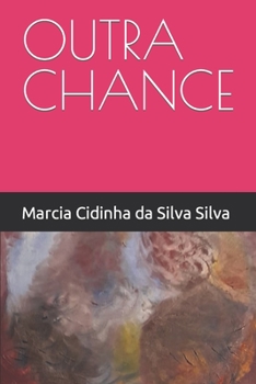Paperback Outra Chance [Portuguese] Book