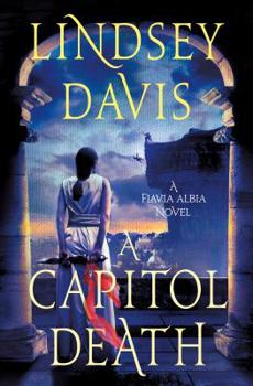 Hardcover A Capitol Death: A Flavia Albia Novel Book