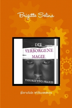 Paperback Die verborgene Magie [German] Book