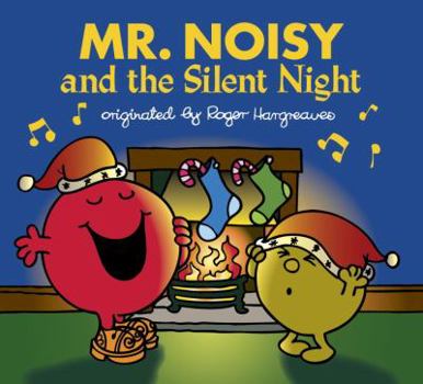 Paperback Mr. Noisy and the Silent Night Book