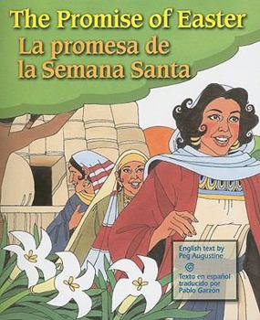 Paperback The Promise of Easter/La Promesa de La Semana Santa Book