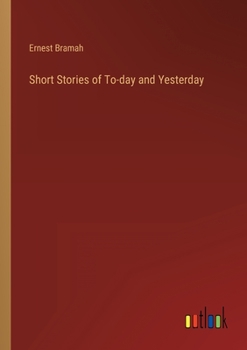 Paperback Short Stories of To-day and Yesterday Book