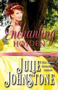 My Enchanting Hoyden - Book #3 of the Once Upon a Rogue