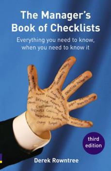 Paperback The Manager's Book of Checklists: Everything You Need to Know, When You Need to Know It Book