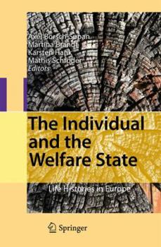 Hardcover The Individual and the Welfare State: Life Histories in Europe Book