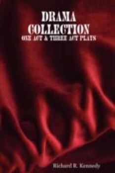 Paperback Drama Collection: One Act & Three Act Plays Book