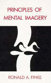 Hardcover Principles of Mental Imagery Book