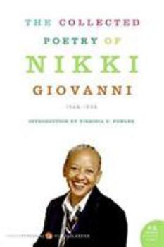 Paperback The Collected Poetry of Nikki Giovanni: 1968-1998 Book