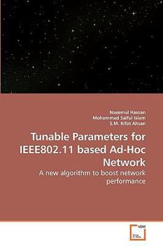 Paperback Tunable Parameters for IEEE802.11 based Ad-Hoc Network Book