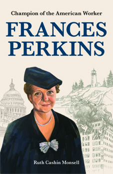 Paperback Frances Perkins: Trailblazing Champion of Working Class America Book