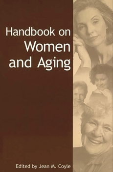 Paperback Handbook on Women and Aging Book