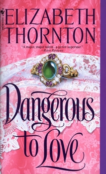 Dangerous to Love - Book #1 of the Dangerous