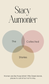 Hardcover The Collected Stories of Stacy Aumonier Book