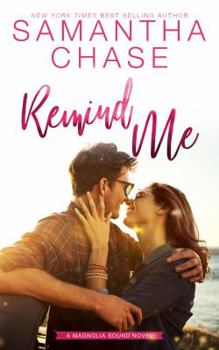 Remind Me - Book #1 of the Magnolia Sound
