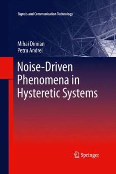 Hardcover Noise-Driven Phenomena in Hysteretic Systems Book
