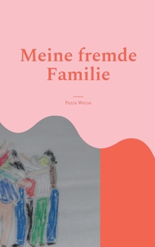 Paperback Meine fremde Familie: Roman [German] Book