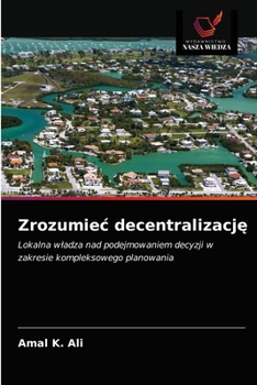 Paperback Zrozumiec decentralizacj&#281; [Polish] Book