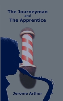 Paperback The Journeyman and the Apprentice Book