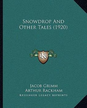 Paperback Snowdrop and Other Tales (1920) Book