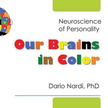 Paperback Our Brains in Color Book