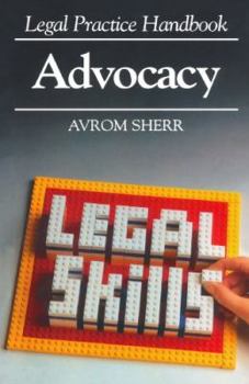 Paperback Advocacy (Legal Practice Handbooks) Book