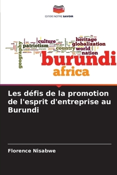Paperback Les défis de la promotion de l'esprit d'entreprise au Burundi [French] Book
