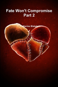 Paperback Fate Won't Compromise Part 2 Book