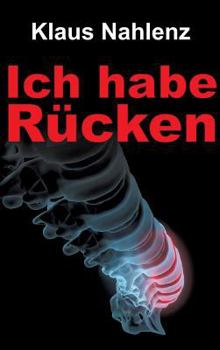 Hardcover Ich habe Rücken [German] Book
