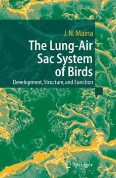 Paperback The Lung-Air Sac System of Birds: Development, Structure, and Function Book